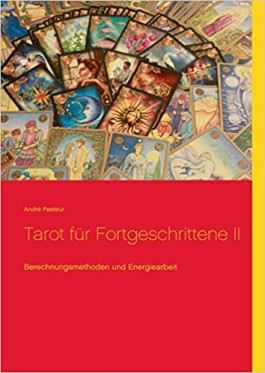 Tarot für Fortgeschrittene<br>Band 2